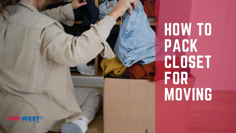 How to Pack Up Your Closet Before Moving