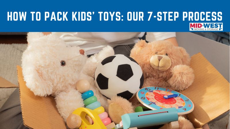How to Pack Kids’ Toys Our 7-Step Process