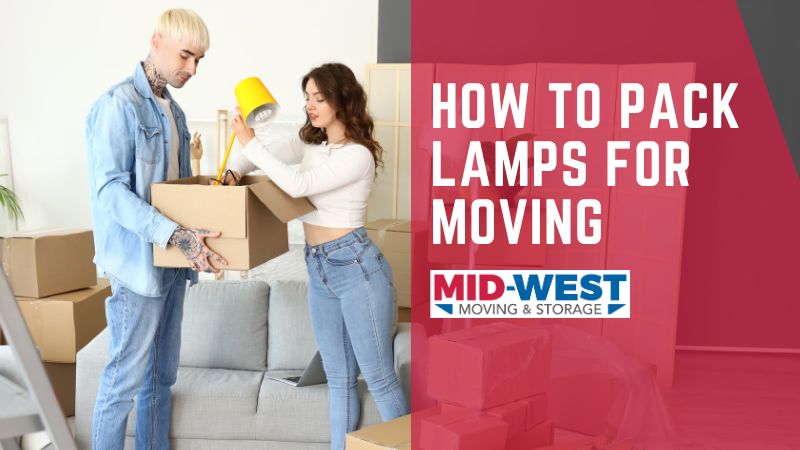 how to pack lamps for moving