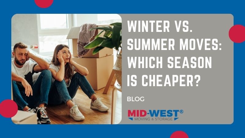 Winter vs. Summer Moves Which Season Is Cheaper