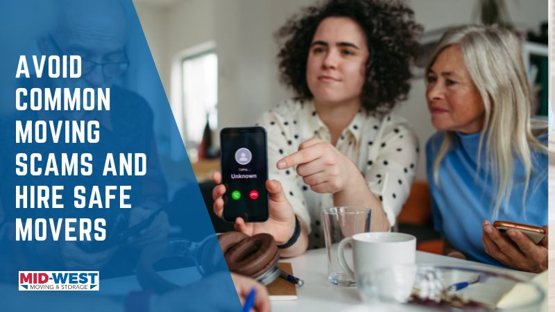 Avoid Common Moving Scams and Hire Safe Movers