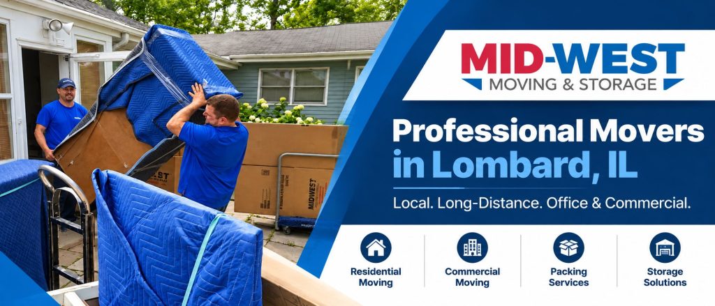 Professional Movers in Lombard Illinois